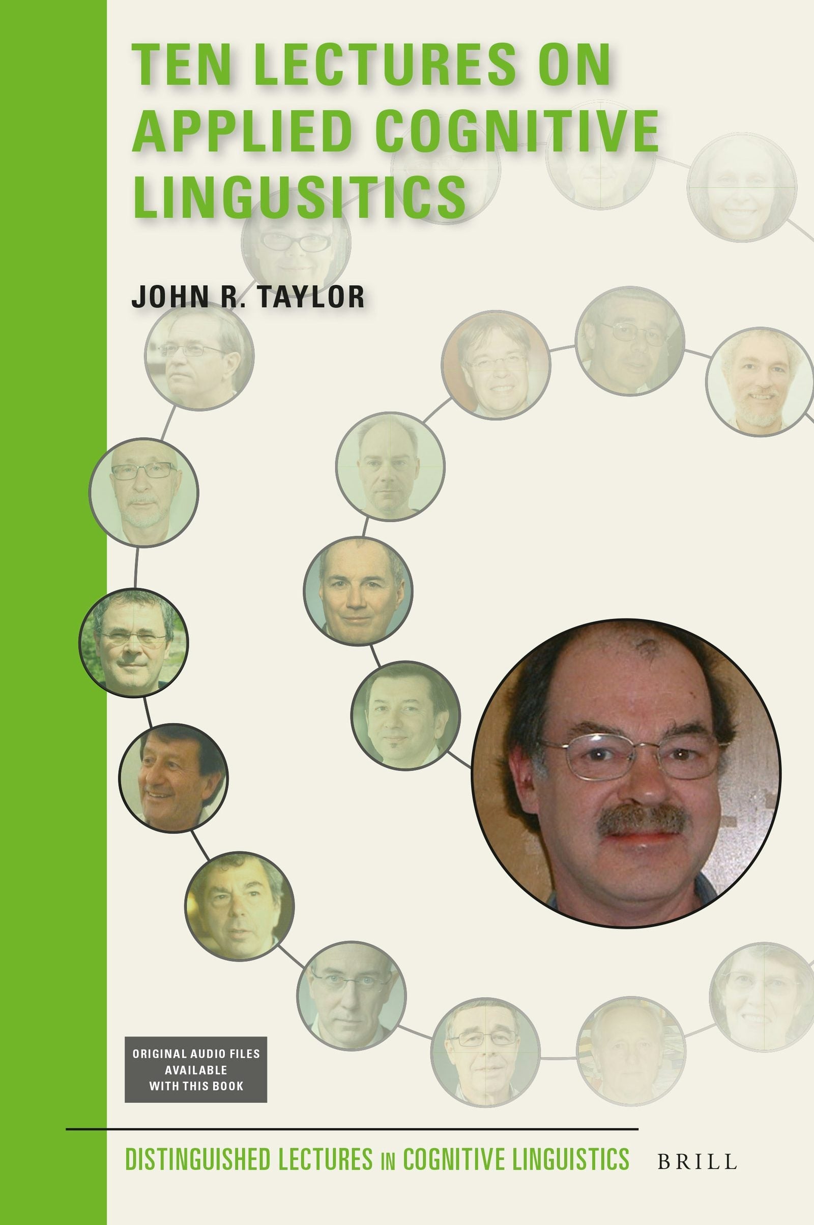 Book cover image for Ten Lectures on Applied Cognitive Linguistics ISBN: 9789004347557
